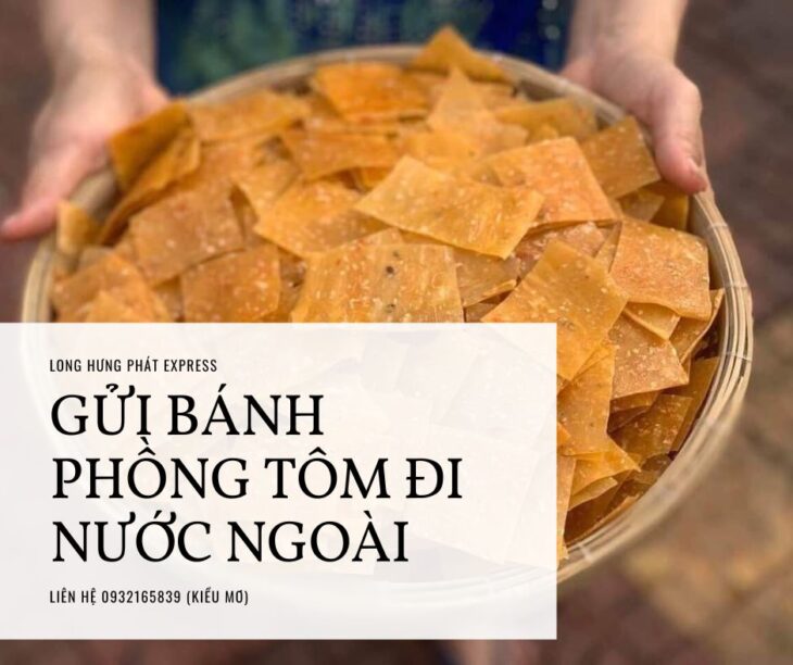 Dịch vụ gửi bánh phồng tôm đi Mỹ uy tín