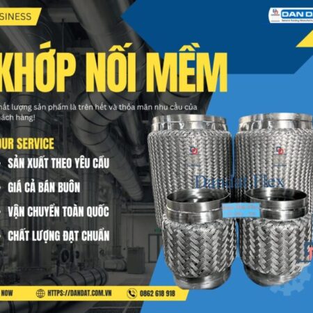 Khớp nối mềm| Khớp nối mềm inox công nghiệp và tầm quan trọng trong hệ thống cơ điện Khớp nối mềm| Khớp nối mềm inox công nghiệp và tầm quan trọng trong hệ thống cơ điện