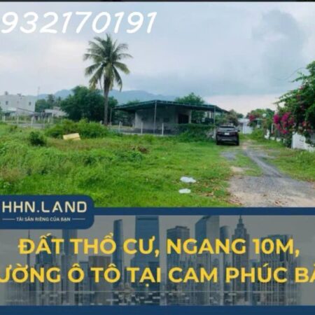 BÁN ĐẤT THỔ CƯ CAM PHÚC BẮC – CAM RANH – 393M2 – Gần quán CF King đường Nguyễn Du.