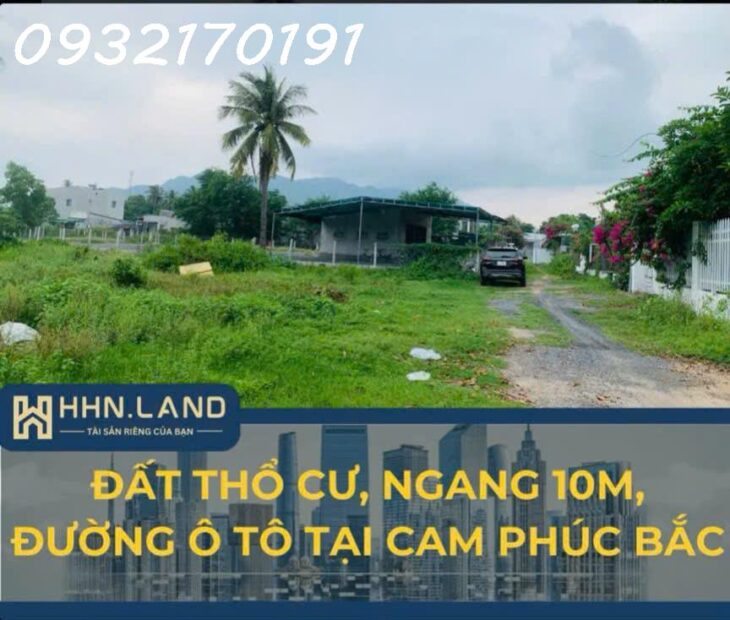 BÁN ĐẤT THỔ CƯ CAM PHÚC BẮC – CAM RANH – 393M2 – Gần quán CF King đường Nguyễn Du.