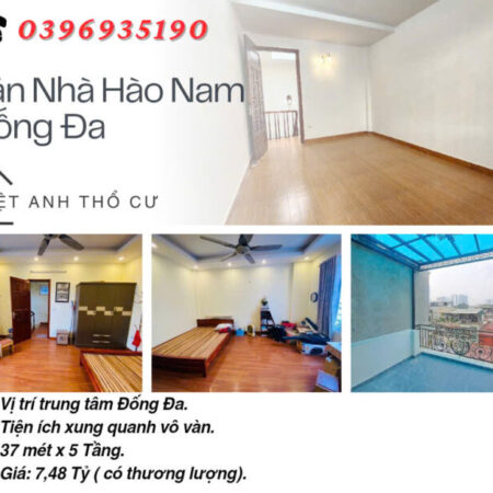 Bán nhà Hào Nam Đống Đa, Nhà Dân Xây, Vị Trí Đẹp, 37mx5T, Giá: 7,48 Tỷ, Lh: 0396935190.