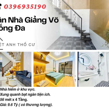 Bán nhà Phố Giảng Võ, Hàng Hiếm, Lõi Đống Đa, 56mx4T, Giá: 9.6 Tỷ, Lh: 0396935190.