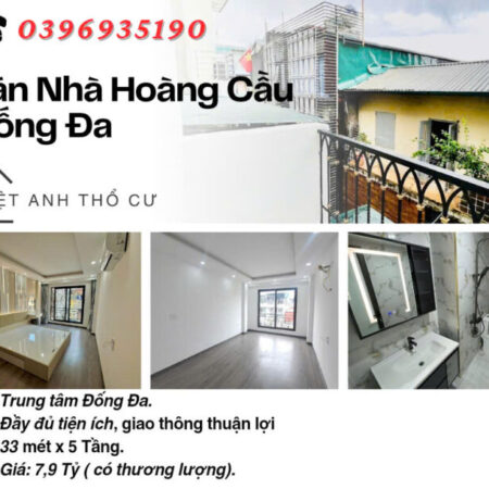Bán nhà Phố Hoàng Cầu, Trung Tâm Quận, Bạt Ngàn TIện Ích, 33mx5T, Giá: 7.9 Tỷ, Lh: 0396935190. Bán nhà Phố Hoàng Cầu, Trung Tâm Quận, Bạt Ngàn TIện Ích, 33mx5T, Giá: 7.9 Tỷ, Lh: 0396935190.