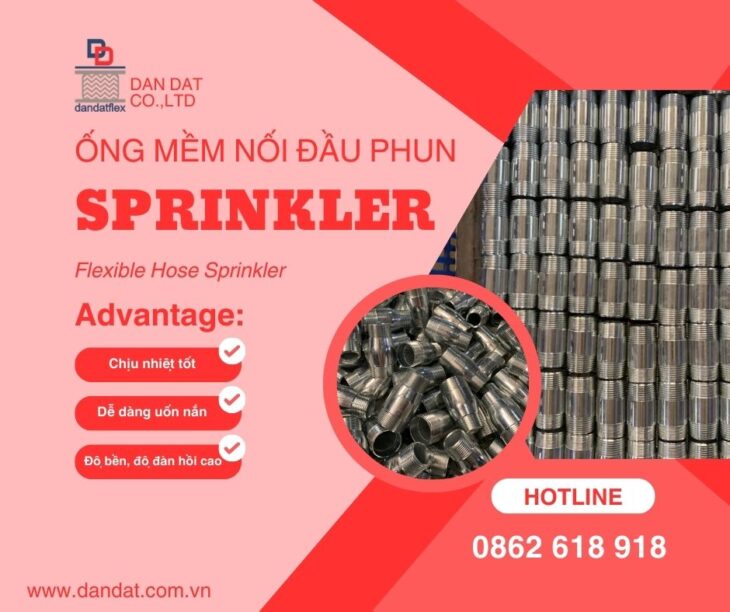 Ống mềm inox chữa cháy – Ống nối mềm cứu hỏa – Ống mềm inox nối đầu phun Sprinkler Chất Lượng Cao