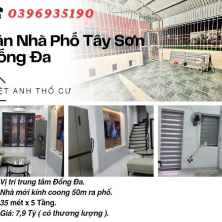 Bán nhà phố Tây Sơn_Ngõ To Như Phố_Trung Tâm Đống Đa_32mx5T_Giá: 7.2 Tỷ_Lh: 0396935190 Bán nhà phố Tây Sơn_Ngõ To Như Phố_Trung Tâm Đống Đa_32mx5T_Giá: 7.2 Tỷ_Lh: 0396935190