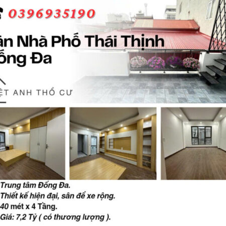 Bán nhà phố Thái Thịnh_Thiết Kế Hiện Đại_Sân Để Xe Rộng_40mx4T_Giá: 7.2 Tỷ, Lh: 0396935190.