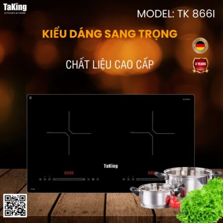 Bếp Từ TK 866I TaKing Cao Cấp, Sang Trọng, Tiện Nghi