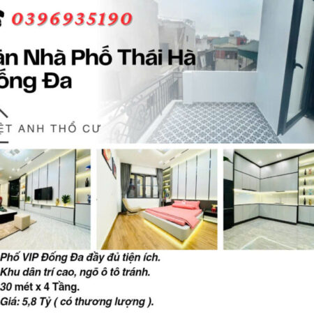 Bán nhà Phố Thái Hà, Ngõ Ô tô Tránh, Khu Dân Trí Cao, 30mx4T, Giá: 5.8 Tỷ, Lh: 0396935190. Bán nhà Phố Thái Hà, Ngõ Ô tô Tránh, Khu Dân Trí Cao, 30mx4T, Giá: 5.8 Tỷ, Lh: 0396935190.