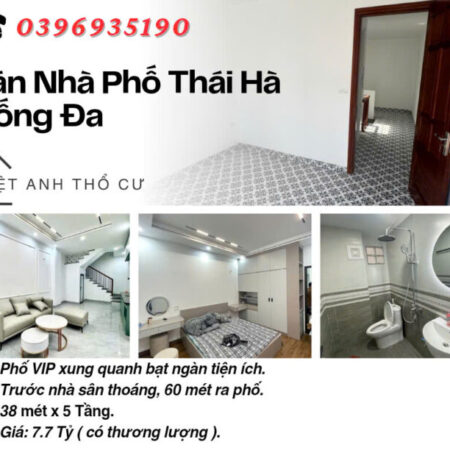 Bán nhà Phố Thái Hà, Trước Nhà Sân Thoáng, 60 Mét Ra Phố, 38mx5T, Giá: 7.7 Tỷ, Lh: 0396935190.