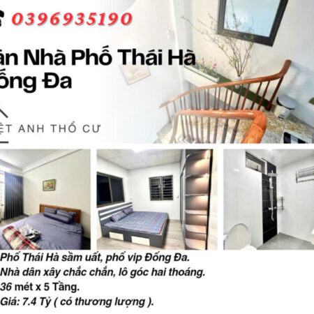 Bán nhà Phố Thái Hà, Nhà Đẹp Ở Ngay, Lô Góc Hai Thoáng, 36mx5T, Giá: 7.4 Tỷ, Lh: 0396935190.