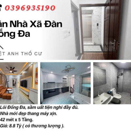 Bán nhà phố Xã Đàn_Nhà Mới Ở Ngay_Thang Máy Xịn_43mx5T_Giá: 8.8 Tỷ_Lh: 0396935190.