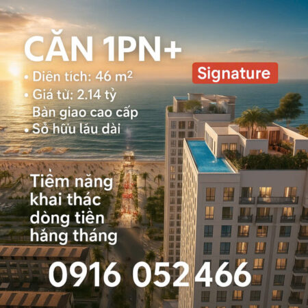 Không gian vừa đủ – tiện nghi tối đa – 1PN+ 49m² Signature