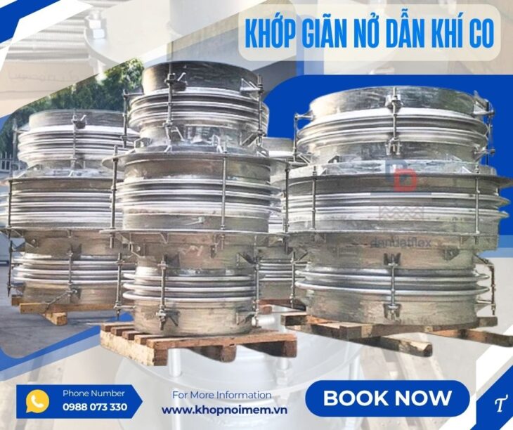 Khớp Giãn Nở Nhiệt Hệ Hơi/ Khớp Giãn Nở Dẫn Khí CO/ Khớp Giãn Nở Ống Khói Máy Phát Điện/ Ống co giãn