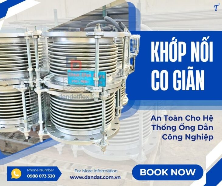 Khớp Giãn Nở Nhiệt Hệ Hơi/ Khớp Giãn Nở Dẫn Khí CO/ Khớp Giãn Nở Ống Khói Máy Phát Điện/ Ống co giãn