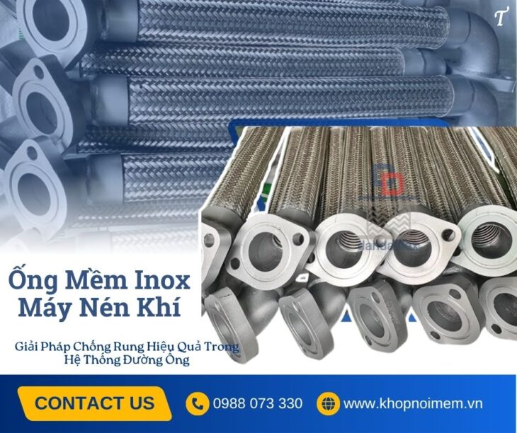 Khớp nối mềm/ Khớp nối mềm chống rung/ Khớp chống rung/ Khớp nối chống rung inox/ Mối nối mềm inox