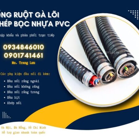 Ống ruột gà lõi thép/ Ống sun sắt bọc nhựa/ Ống kẽm đàn hồi Ống ruột gà lõi thép/ Ống sun sắt bọc nhựa/ Ống kẽm đàn hồi