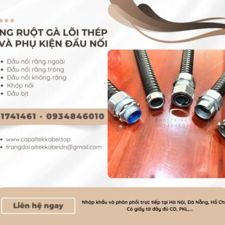 Ống ruột gà lõi thép phi 3/8, 1/2, 3/4, 1, 1 1/4 Ống ruột gà lõi thép phi 3/8, 1/2, 3/4, 1, 1 1/4