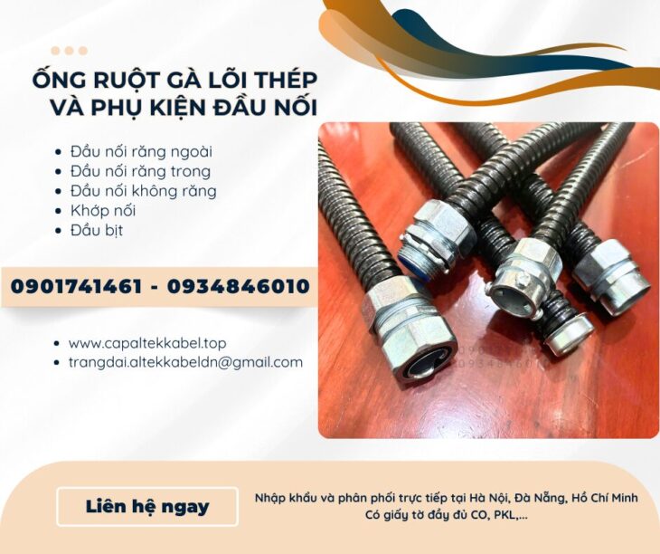 Ống ruột gà lõi thép phi 3/8, 1/2, 3/4, 1, 1 1/4