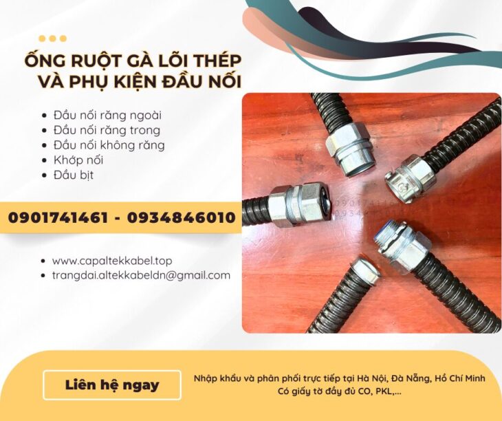 Ống ruột gà lõi thép phi 3/8, 1/2, 3/4, 1, 1 1/4