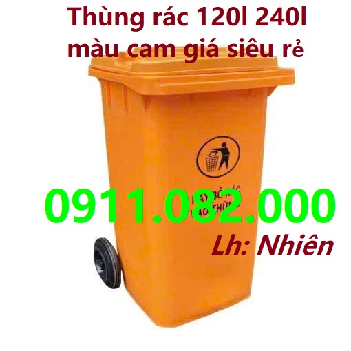 Giá rẻ thùng rác 120l 240l màu xanh, cam, vàng- lh 091108200 báo giá trực tiếp