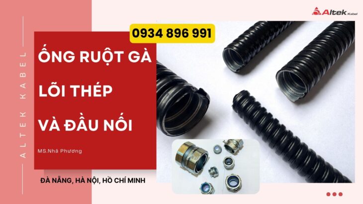 Lắp Đặt Ống Ruột Gà Lõi Thép & Đầu Nối Phi 40 Tại Cần Thơ, Long An, Bình Dương