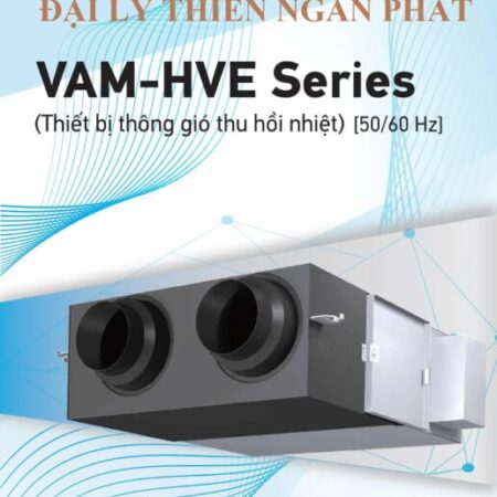 Đại lý cung cấp lắp đặt Thiết bị thông gió thu hồi nhiệt Daikin VAM250HVE